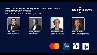 LIVE Discussion on the Impact of COVID-19 on Cash & Digital Payments Policies