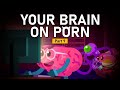 Part 244 final part restarting the brain  your brain on porn  animated series