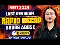 DRUGS AND ALCOHOL ABUSE CLASS 12 RAPID REVISION HUMAN HEALTH AND DISEASES NEET 2024 BY BHARTI MAM DRUGS AND ALCOHOL ABUSE CLASS 12 RAPID REVISION HUMAN HEALTH AND DISEASES NEET 2024 BY BHARTI MAM