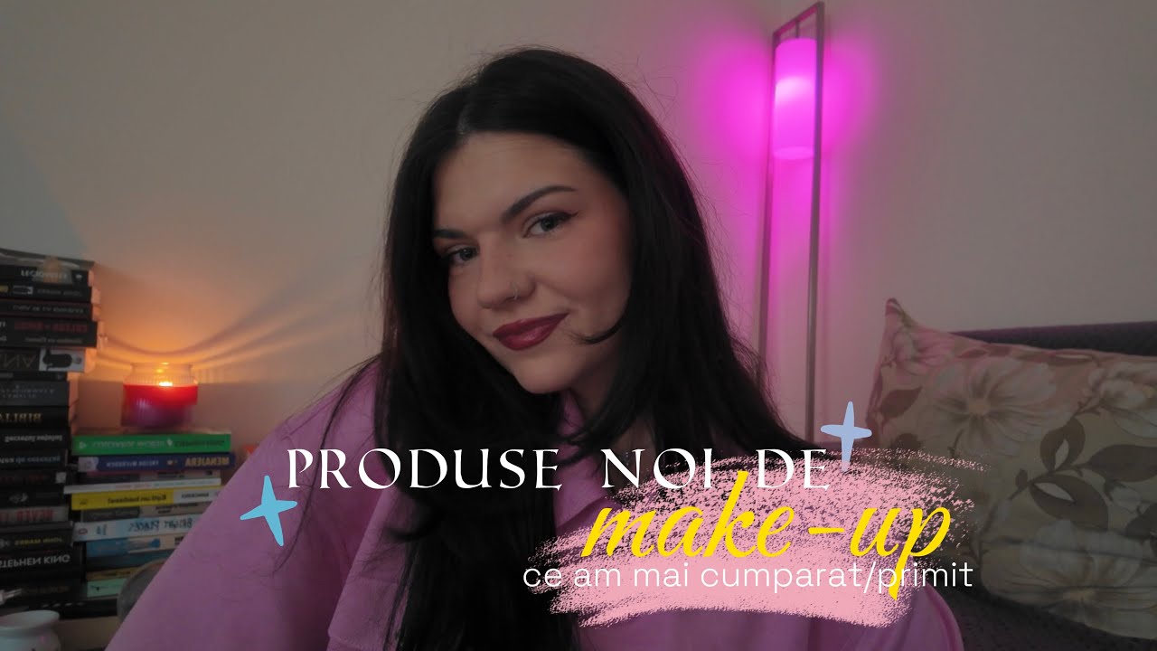 ce am mai cumparat/primit MAKEUP EDITION 🩷