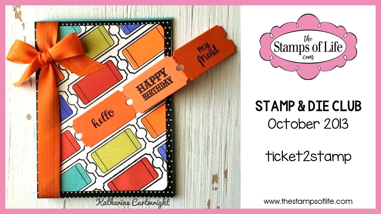 The Stamps of Life Monthly Stamp & Die Club tickets2stamp October