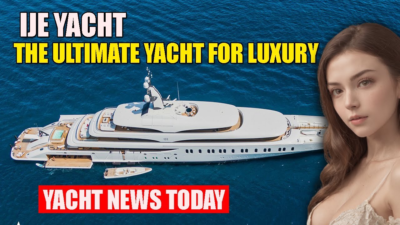 Yacht News Today Experience Luxury Aboard the 108m IJE Yacht Opulence Unleashed 4K UHD VIDEO