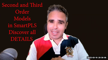 Second and Third Order Models in SmartPLS (Higher Order Models)