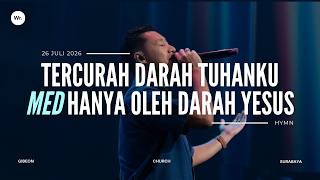 Download lagu Tercurah Darah Tuhanku Med Hanya Oleh Darah Yesus By Hymn | Gibeon Worship | 26JUL26