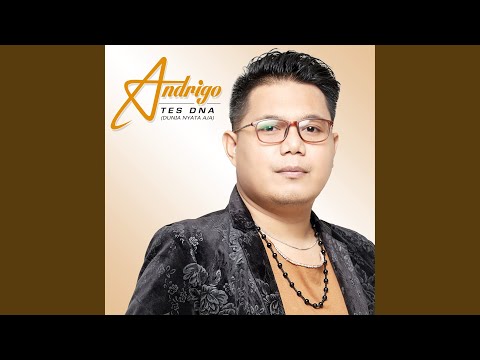 Tes DNA (Dunia Nyata Aja) - Andrigo