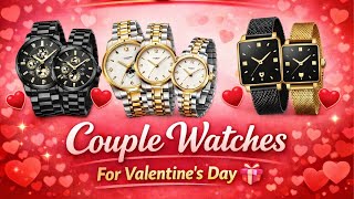 Top 5 Best Couple Watches for Valentine’s Day 2026 ⌚💑 | Romantic Gift Ideas