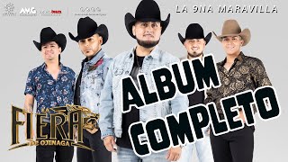 La Fiera De Ojinaga 2024 | La Novena Maravilla | Album Completo