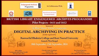 6-Day  Short-Term Course on Digital Archiving in Practice (Day-6)