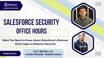 What You Need to Know About Salesforce’s External Client Apps to Enhance Security