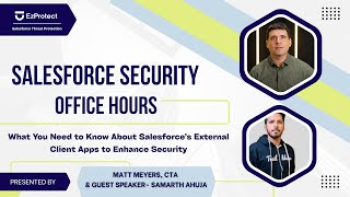 What You Need to Know About Salesforce’s External Client Apps to Enhance Security