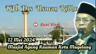 🔴 Live KH. Usman Ridho Masjid Kauman Kota by Kyai Viral