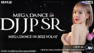Dj JP SR เพลงแดนซ์เก่าๆเพราะๆ เบสเเน่ๆ MEGA DANCE MiNi NONSTOP 2022 DJ JP SR ชุดที่07