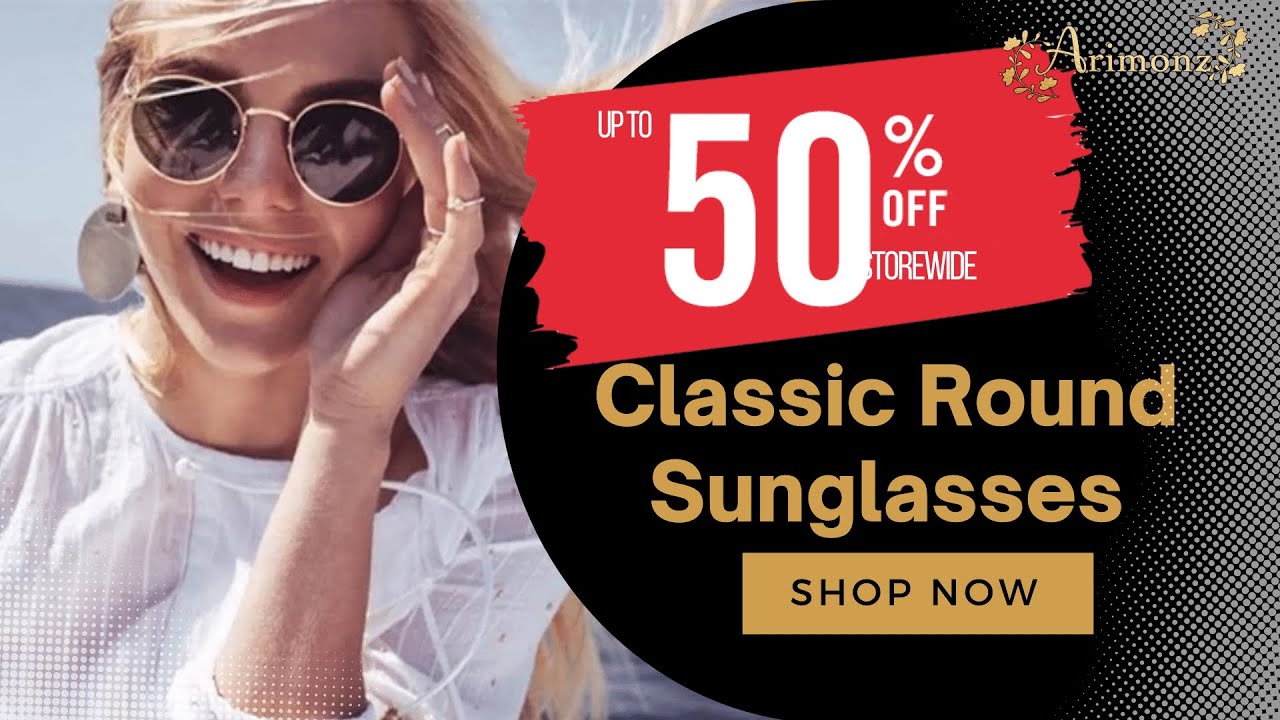 Show Your Unique Style With These Classic Round Sunglasses YouTube