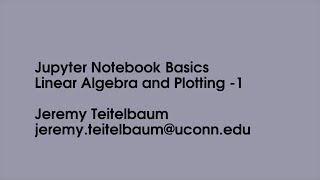 Jupyter Notebook Calculations - Linear Algebra and Plotting - 1