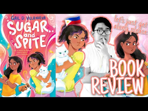 SUGAR AND SPITE by Gail D. Villanueva Book Review