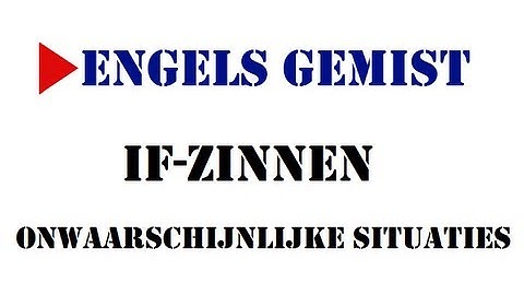 If-zinnen in onwaarschijnlijke situaties