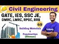 4:30 PM - Civil Engineering by Nikhil Sir | Building Materials & Construction