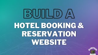 How to Setup a Hotel Booking and Reservation Website
