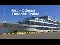 Ukraine Cruise Kiev - Odessa on Dnieper River