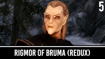 Skyrim Mods: Rigmor of Bruma (Reboot) - Part 5