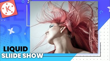 Liquid Slideshow Editing In Kinemaster 🔥