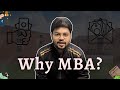 Why MBA? 3 Types of Candidates