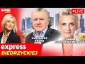 🔴 EXPRESS BIEDRZYCKIEJ | JOANNA SCHEURING-WIELGUS, KAZIMIERZ KRUPA [NA ŻYWO]