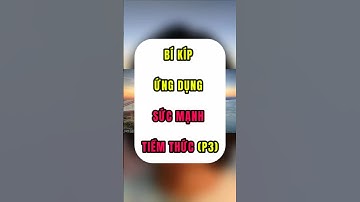BÍ KÍP ỨNG DỤNG SỨC MẠNH TIỀM THỨC (P3) #sorts #viralvideo #video