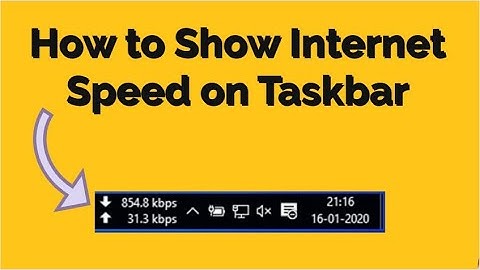 How to Show Internet Speed on Taskbar In Windows 7/8/8.1/10