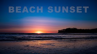 Beach Sunset - 4 HOURS