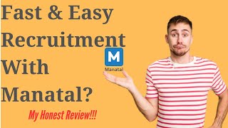 Fast and Easy Recruitment with Manatal?? (My Honest Review)