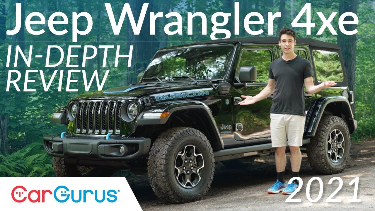 2021 Jeep Wrangler 4xe Review: Jeep's silent rock-crawler | CarGurus -  YouTube