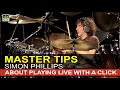 SIMON PHILLIPS - About playing live with a click track (español)