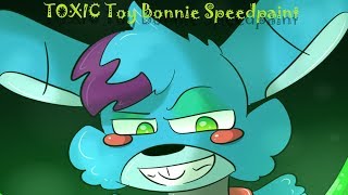 Toxic Toy Bonnie .Speedpaint.