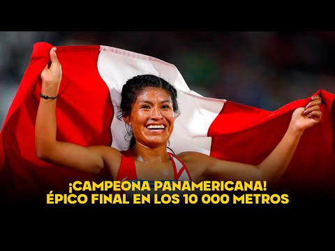 ¡Campeona panamericana! Revive la épica carrera de Luz Rojas para ganar el oro en los 10 000 metros