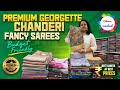 Premium Georgette &amp; Chanderi Fancy Sarees|| Office Wear||Budget Friendly Sarees || Colours Overload 