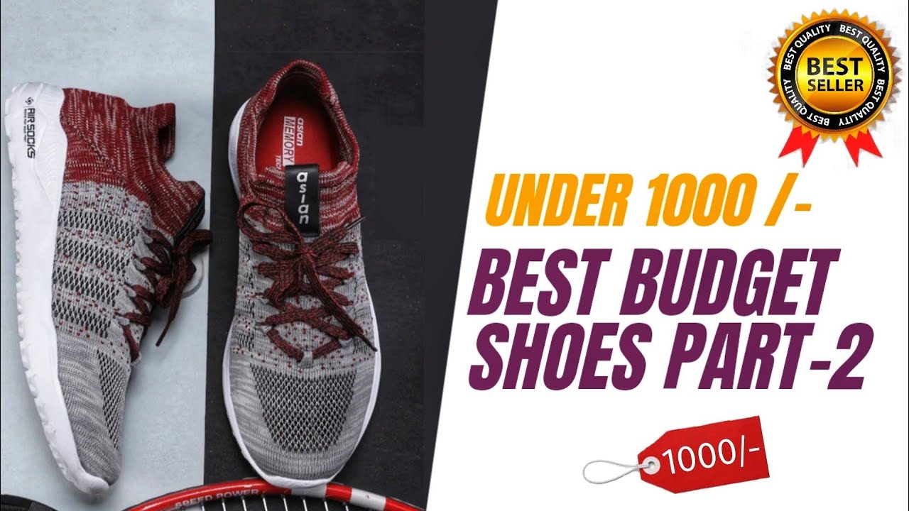 Best low budget shoes 2022 