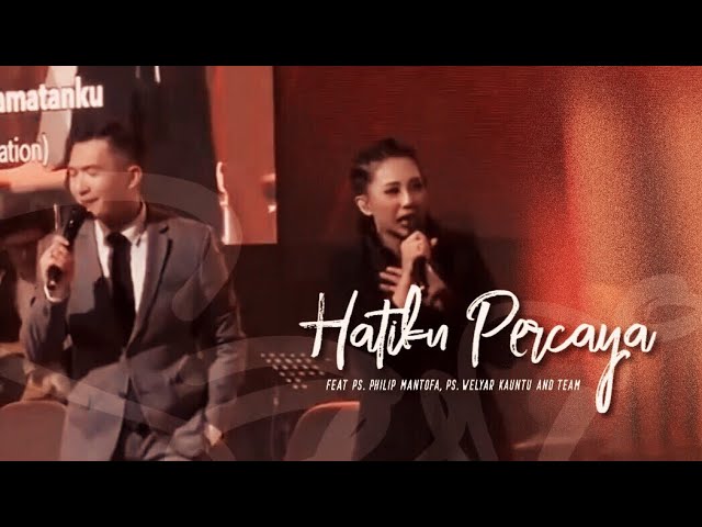 Sari Simorangkir - Hatiku Percaya feat Ps. Philip Mantofa (Live at GMS Surabaya) class=