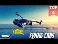 Top 8 Future Flying cars 2022 - 2023
