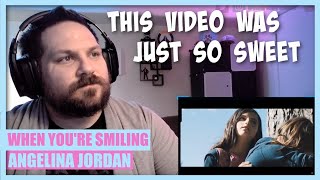 Angelina Jordan - When Youre Smiling | Reaction