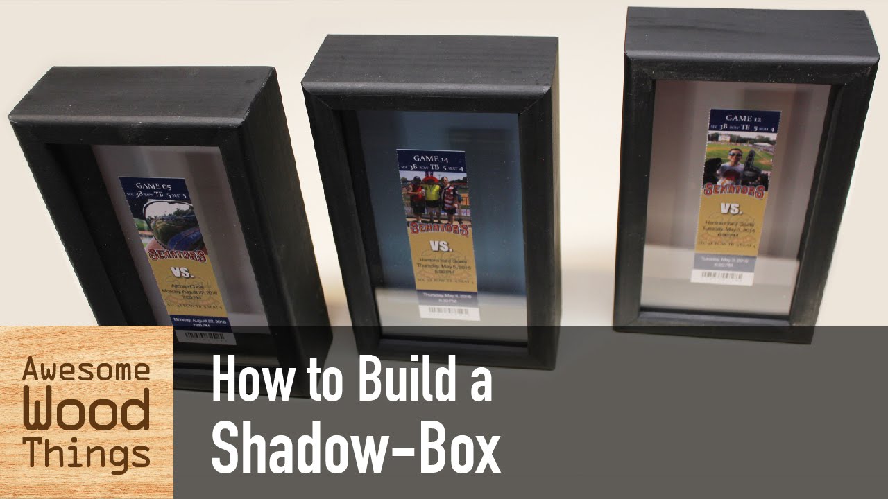 How to Build a Shadow-Box - YouTube