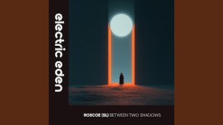 Between Two Shadows