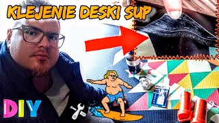Deska pękła?! Klejenie SUP-a klejami do PVC. Który jest skuteczny? Jak to zrobić? Naprawa DIY