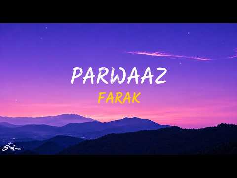 Parwaaz - Farak (Lyrics)