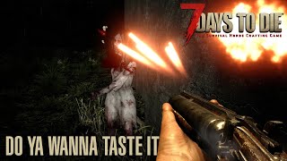 7 Days To Die - Wig Wam: Do Ya Wanna Taste It (Peacemaker Theme Song)