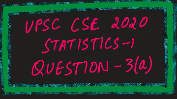 Sufficiency and Completeness of Statistics  | UPSC 2020 Mains Paper-1 | 3(a) Solution | RitwikMath