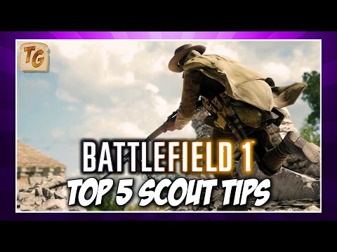 BF1 Top 5 Scout Class Tips | Battlefield 1 Scout Gameplay