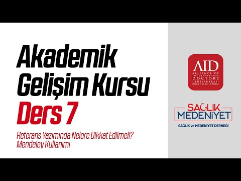 Akademik Gelişim Kursu - Ders 7 (AID-Sağlık Medeniyet)