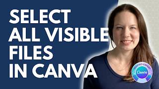 How to Select All Files in Canva (Keyboard Shortcut)