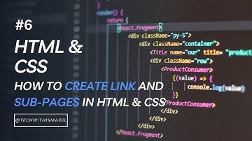 6: How To Create Link and sub-page in HTML | HTML & CSS Tutorial | Learn Web Development